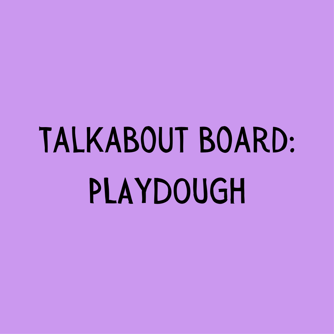 Playdough Recipe & TalkAbout Boards