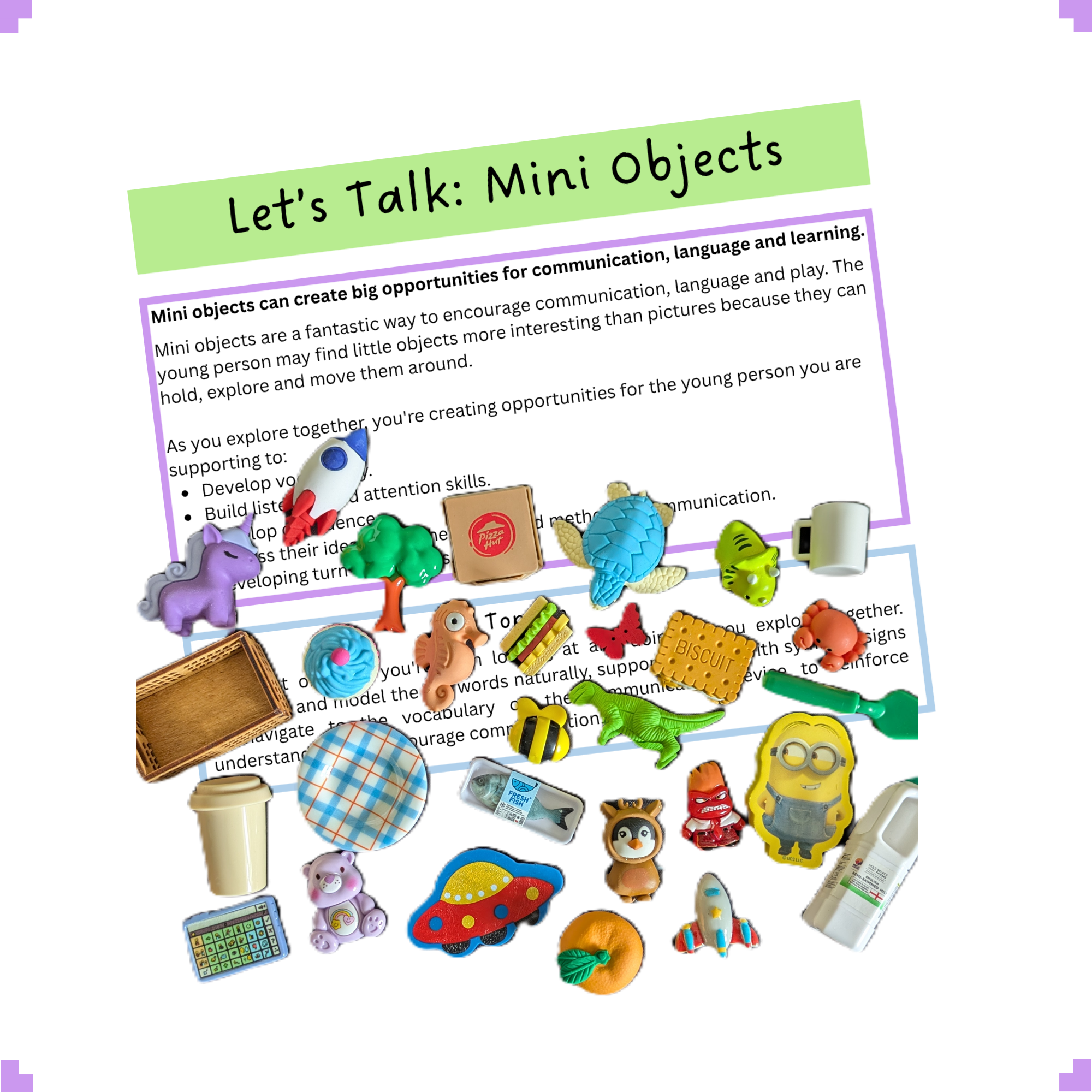 Let’s Talk Mini Objects